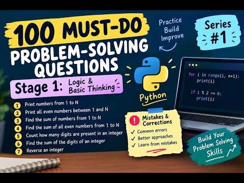 My First 7/100 Python Problem-Solving Questions | Stage 1: Logic & Basic Thinking