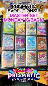 PRISMATIC EVOLUTIONS 🔥 MASTER SET MONDAY IS BACK! #pokemon #pokemoncards #pokemontcg #asmr