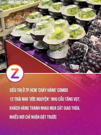 Nhu cầu nho 'ước nguyện' tăng đột biến ở TP.HCM