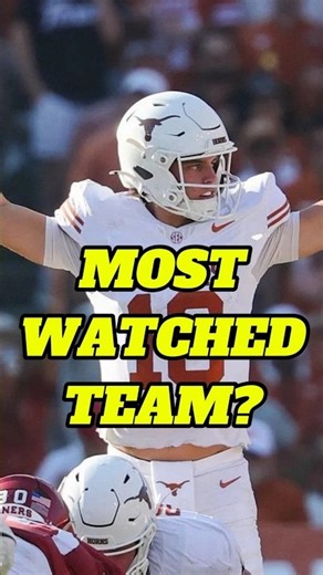 MOST WATCHED? Arch Manning & Texas, Ohio State, John Mateer & Oklahoma it?