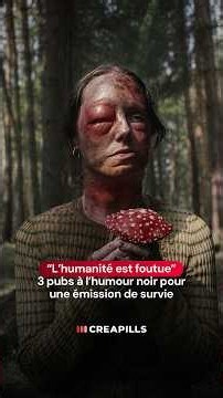 "Humanity is doomed": 3 dark comedy ads for a survival show
