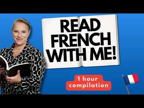 Read French For 1 Hour With Me (Long study sessions)