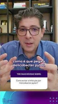 Como evitar a reinfecção pela helicobacter pylori?