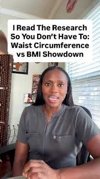 I Read The Research So You Don’t Have To: Waist Circumference vs BMI