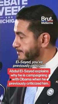 Abdul El-Sayed explains why he's campaigning with Obama.