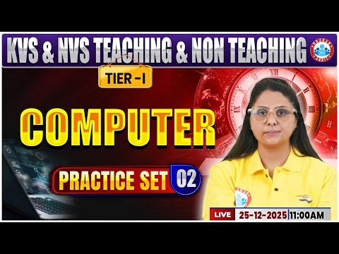 KVS NVS Class 2025 | KVS NVS Tier 1 Computer Practice Set #02 | Computer By Priyanka Mam
