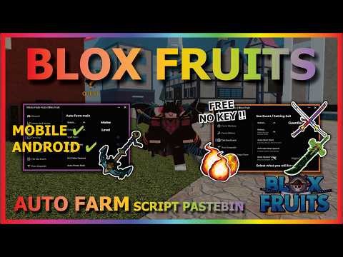 BLOX FRUITS Script No Key AUTO FARM, FAST ATTACK, SEA EVENT, AUTO MASTERY, RAID, VOLCANO (BEST TOP)
