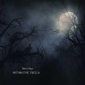 Within the Trees Audiobook by Mace Styx
