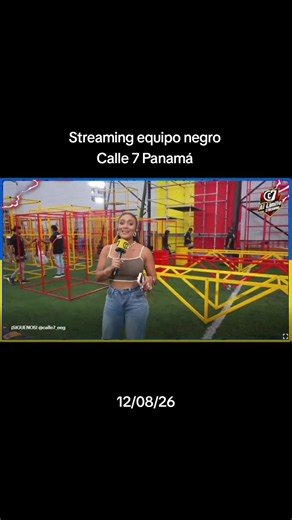 Streaming equipo negro Calle 7 Panamá 12/08/26