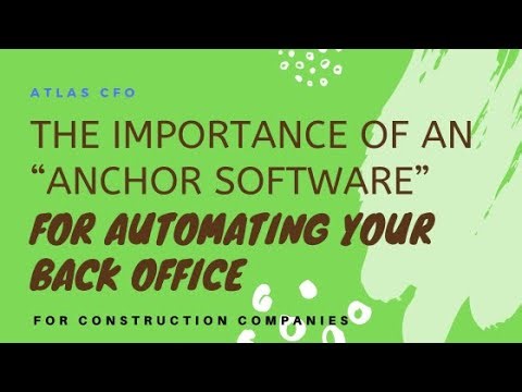 Why you should have an "anchor software" in construction