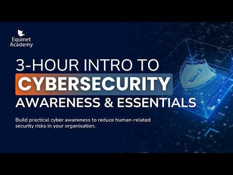 3-Hour Intro to Cyber Security Awareness & Essentials Workshop