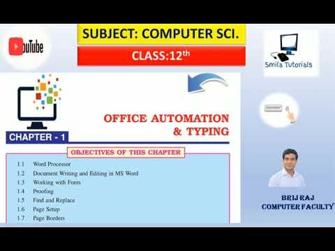 Class XII Chapter-1 Office Automation and Typing(Revision of Complete Chapter)