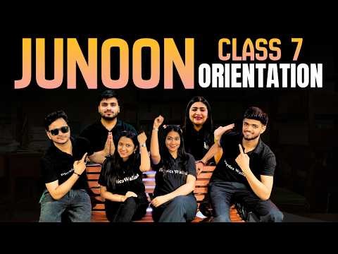 Class 7th Biggest Batch - Junoon 2027 ORIENTATION