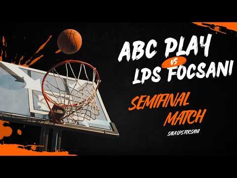 🏀 ABC Play vs LPS Focșani | Semifinală CN U13 | Sala LPS Focșani