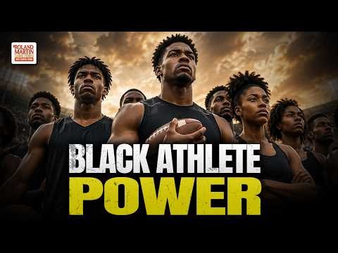 Roland Martin: Black Athletes Could Bring Red States to Their Knees