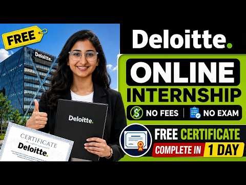 🔥 Deloitte Free Internship 2026 | Free Certificate for Students & Freshers | Apply Now
