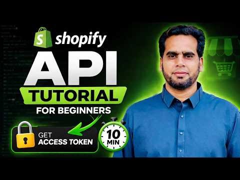 Shopify API Tutorial for Beginners 2026 – Full Guide