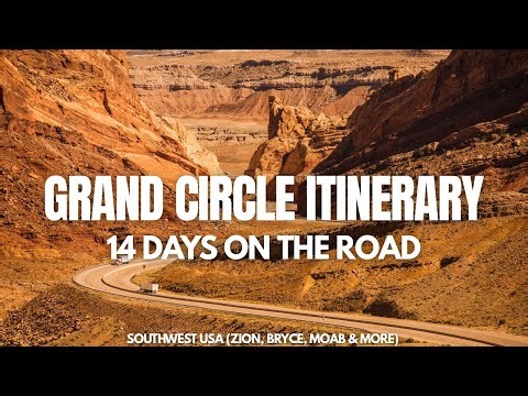 Ultimate 14-Day Grand Circle Road Trip Itinerary 🇺🇸 (Zion, Bryce, Grand Canyon & More)