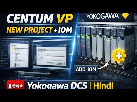 CENTUM VP New Project Creation & IOM Configuration | Yokogawa DCS