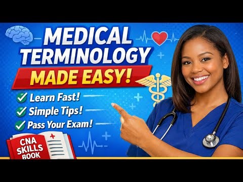 Struggling with Medical Terms? Watch This! (CNA & Nursing Prep)