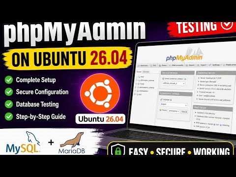 phpMyAdmin Setup on Ubuntu 26.04 + MySQL/MariaDB Testing | Step-by-Step Tutorial