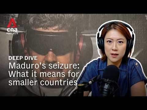US seizure of Venezuela's president: What it means for smaller countries like Singapore | Deep Dive