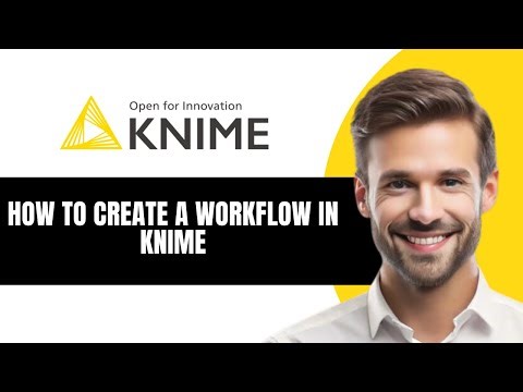 HOW TO CREATE A WORKFLOW IN KNIME