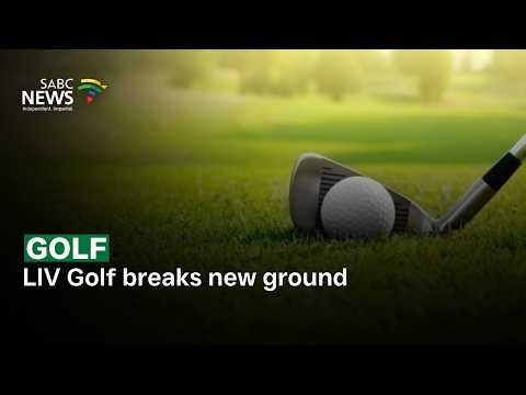 LIV Golf breaks new ground