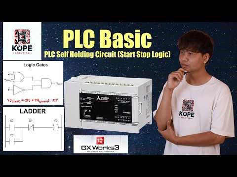 Basic PLC : Lab 2 PLC Self Holding Circuit (Start Stop Logic) | GX Works3 FX5U