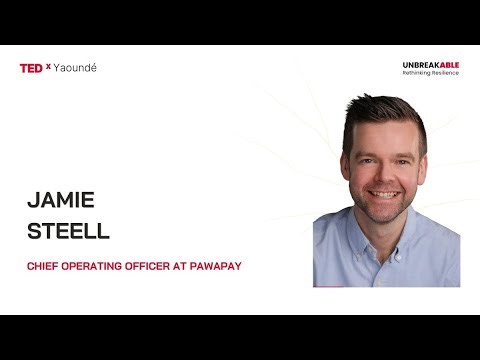 Stronger By Design | Jamie Steell | TEDxYaounde