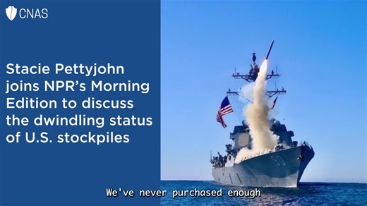 “Habitually we underbuy…if you are engaged in a high intensity conflict—and a long lasting one—you can run out.” Dr. Stacie Pettyjohn joins NPR’s Morning Edition to discuss dwindling U.S. munitions… | Center for a New American Security (CNAS)