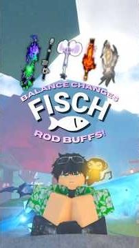 A BUNCH OF RODS WERE BUFFED! #fisch