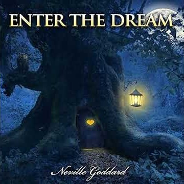 Neville Goddard Lectures: Enter the Dream Audiobook by Neville Goddard
