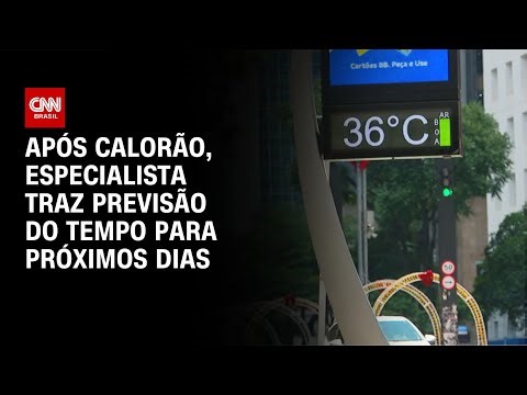 Entenda previsão de frente fria após calorão | LIVE CNN