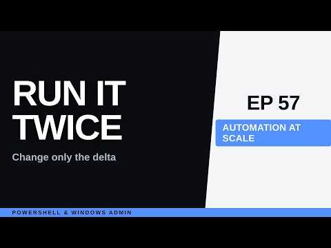PowerShell Automation Safe to Run Twice: Idempotent Scripts