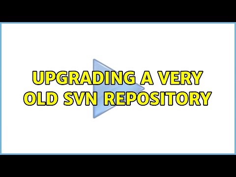 Upgrading a VERY old SVN Repository