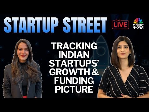 STARTUP STREET LIVE | Latest Developments From The Startup Space | Business News | CNBC TV18