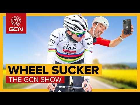 Are Wheelsuckers Ruining Cycling? | GCN Show Ep.682