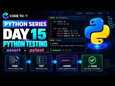 Python Series – Day 15 | Python Testing with assert & pytest