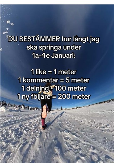 DU BESTÄMMER hur långt jag ska springa under 1a-4e Januari: 1 like = 1 meter 1 kommentar = 5 meter 1 delning - 100 meter 1 ny följare = 200 meter Kul idé från @Lanfjord ☺️