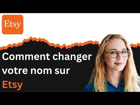 Comment changer votre nom sur Etsy