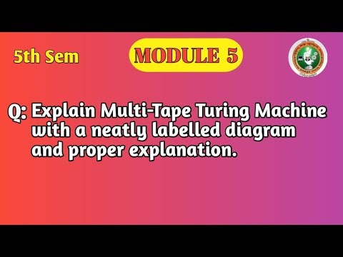 VTU | 5th Sem | TOC | Multi-Tape Turing Machine Explained | Diagram & Working | Module 5 | BCS503