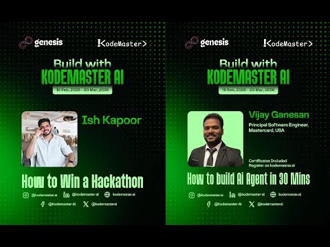 Exclusive Sessions: How to Win a Hackathon + Build an AI Agent in 30 Minutes | KodeMaster AI