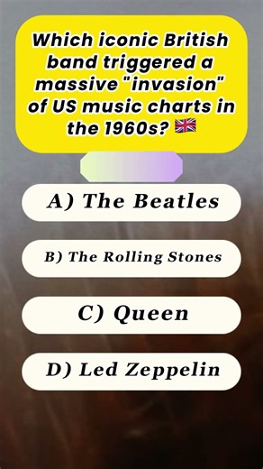 🇬🇧 Which Band Started the British Invasion? 🇬🇧 Which Band Started the British Invasion?