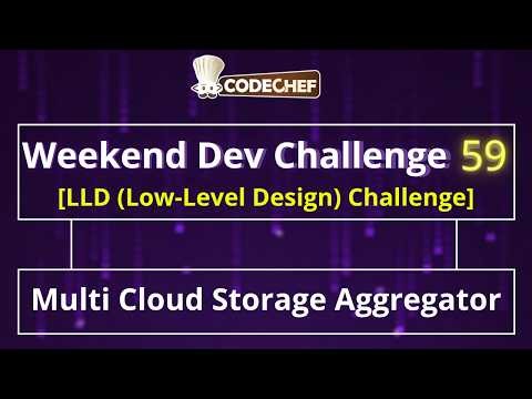 Multi Cloud Storage Aggregator | Weekend Dev 59 | LLD Projects