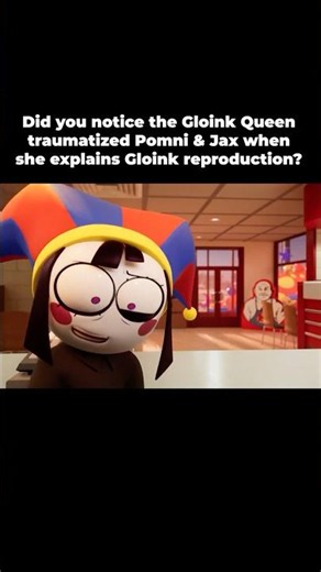 The Gloink Queen Traumatized Pomni & Jax