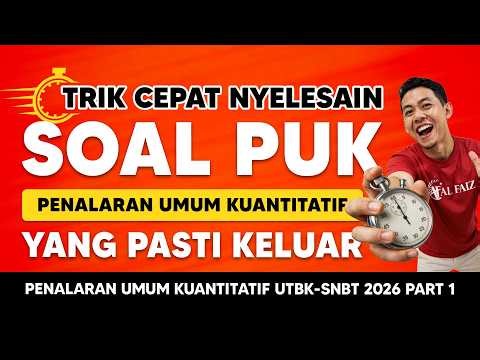 SOAL UTBK 2026 PENALARAN UMUM KUANTITATIF