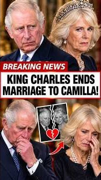 King Charles & Camilla BOMBSHELL! Royal Marriage Drama