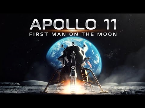 APOLLO 11: FIRST MAN ON THE MOON - 08-MINUTE DOCUMENTARY