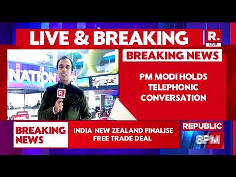 BREAKING: PM Modi Holds Telephonic Conversation With New Zealand Counterpart, Finalises Trade Deal
